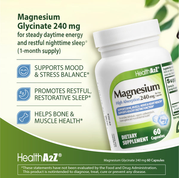 HealthA2Z® Magnesium Glycinate 240 mg, 100% Chelated High Absorption Formula, 60 Capsules